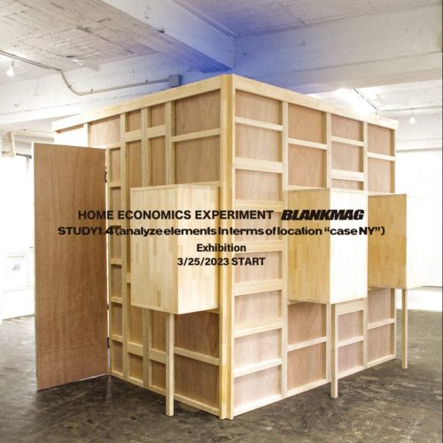 【3月25日から開催】HOME ECONOMICS EXPERIMENTの個展 @blankmag gallery