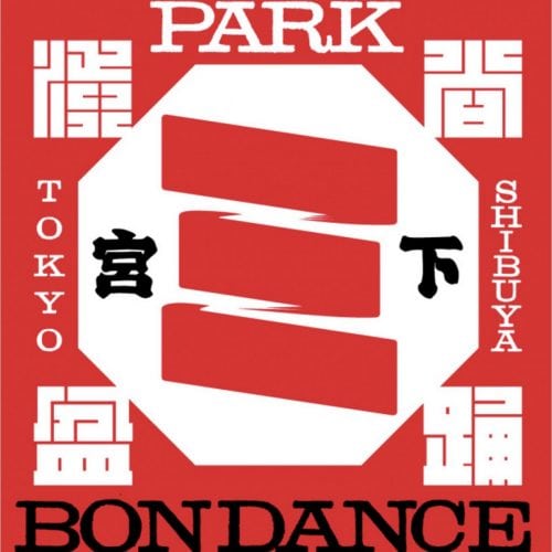 SHIBUYA MIYASHITA PARK BON DANCE 2023　2023年9月10日（日)